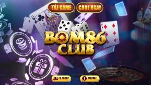 Game bài Bum 86 Club – Sân chơi game bài đẳng cấp hàng đầu năm 2024